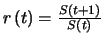 $r\left(t\right)=\frac{S\left(t+1\right)}{S\left(t\right)}$