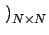 $ \left.\vphantom{\delta^{uv}W_{uv}}\right)_{{N\times N}}^{}$